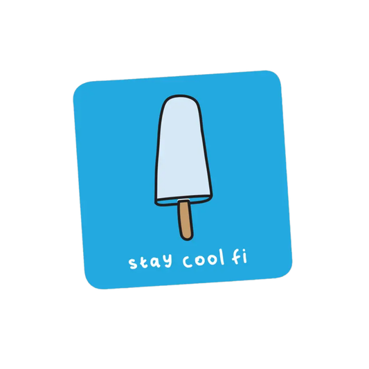 Stay Cool Fi Coaster