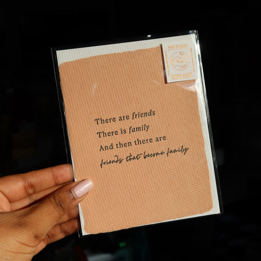 Friends That Are Family | Friendship Greeting Card