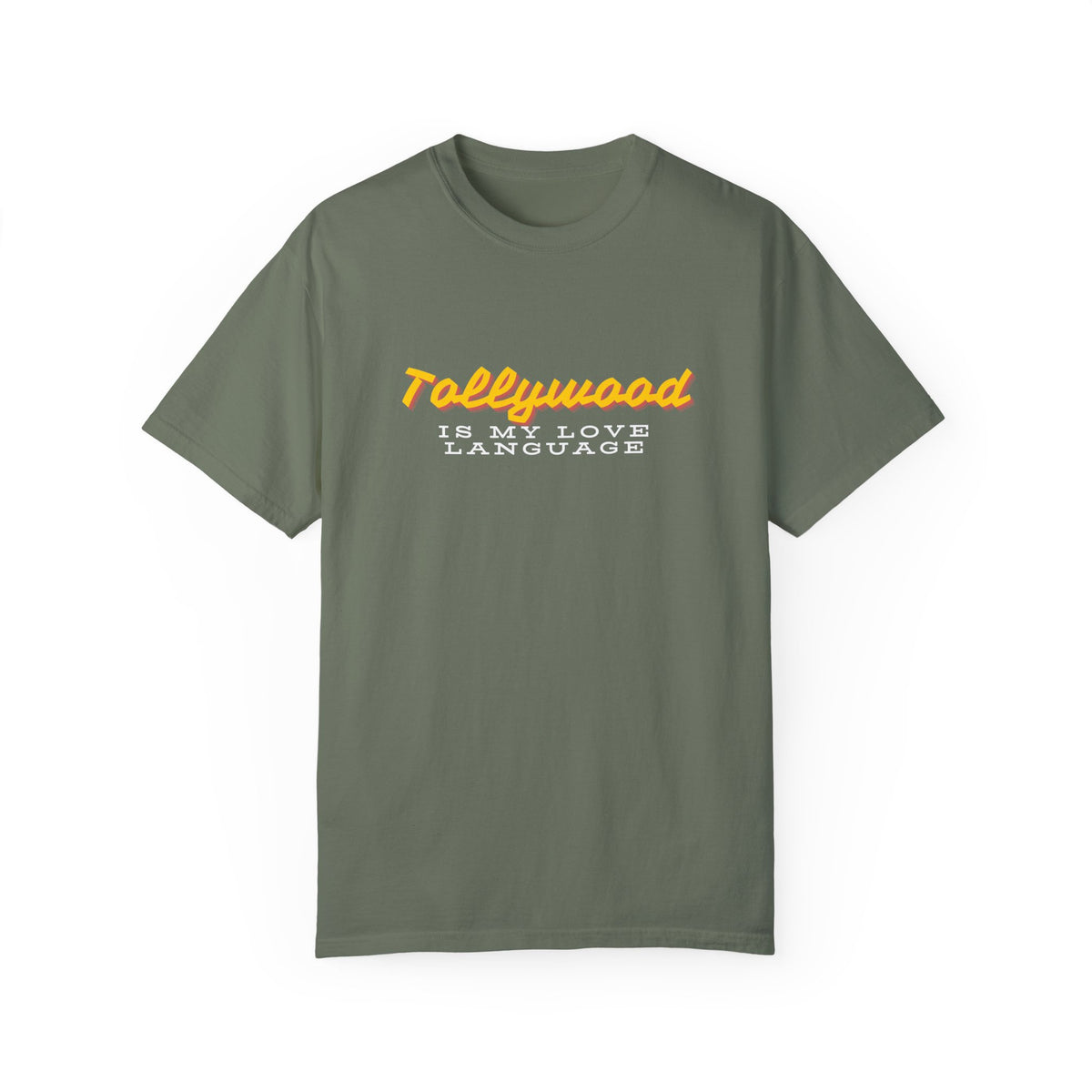 Tollywood Is My Love Language Tee