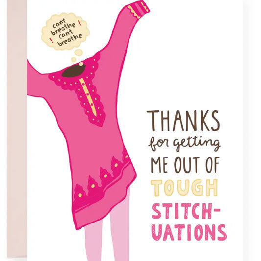 Tough Situations You Card