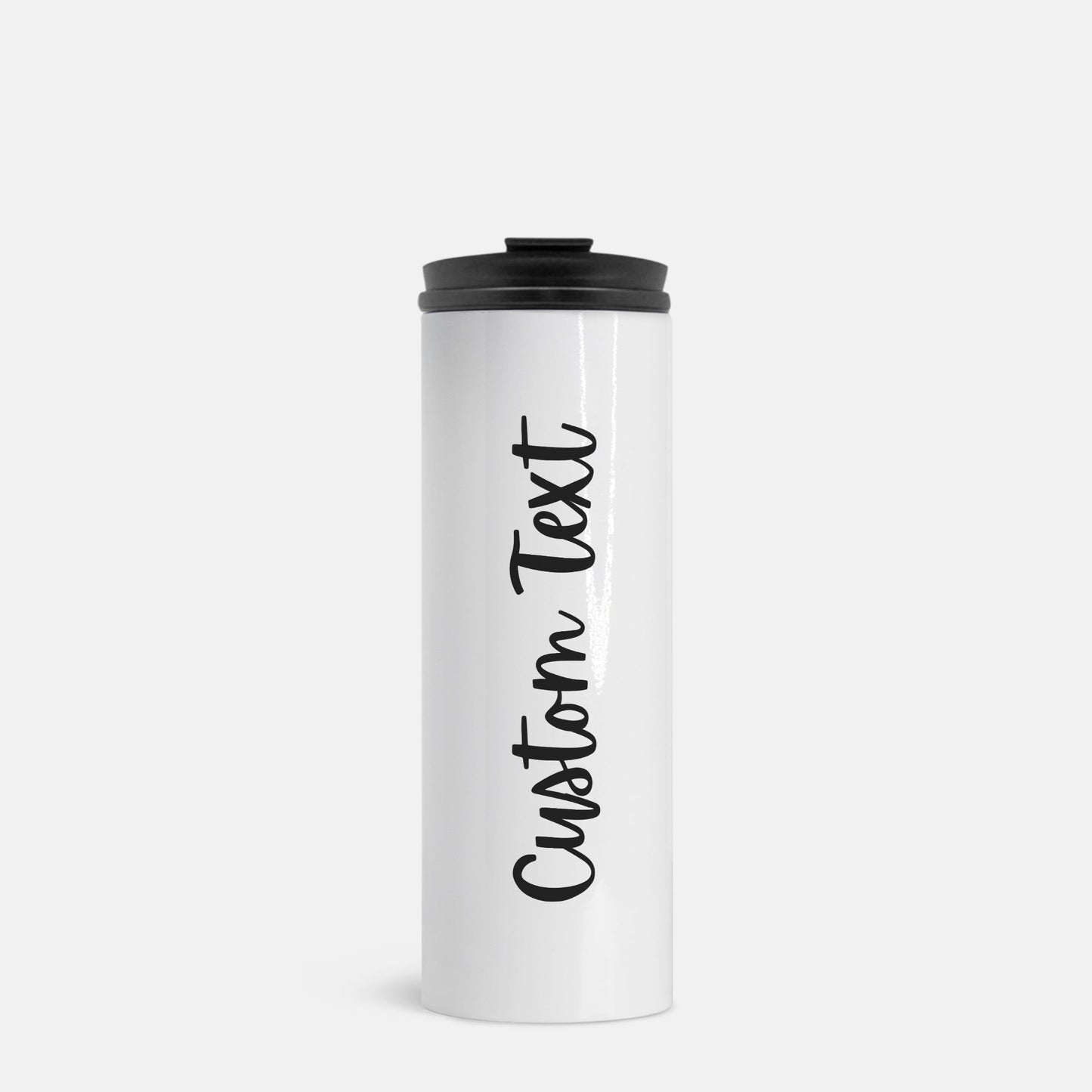 Custom Text -  Thermal Tumbler 16 oz.