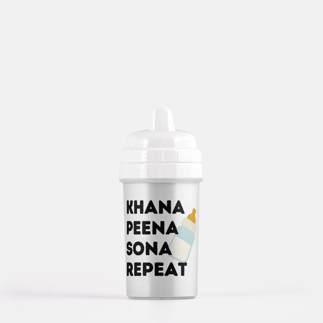 Khana Peena Sona Repeat Sippy Cup