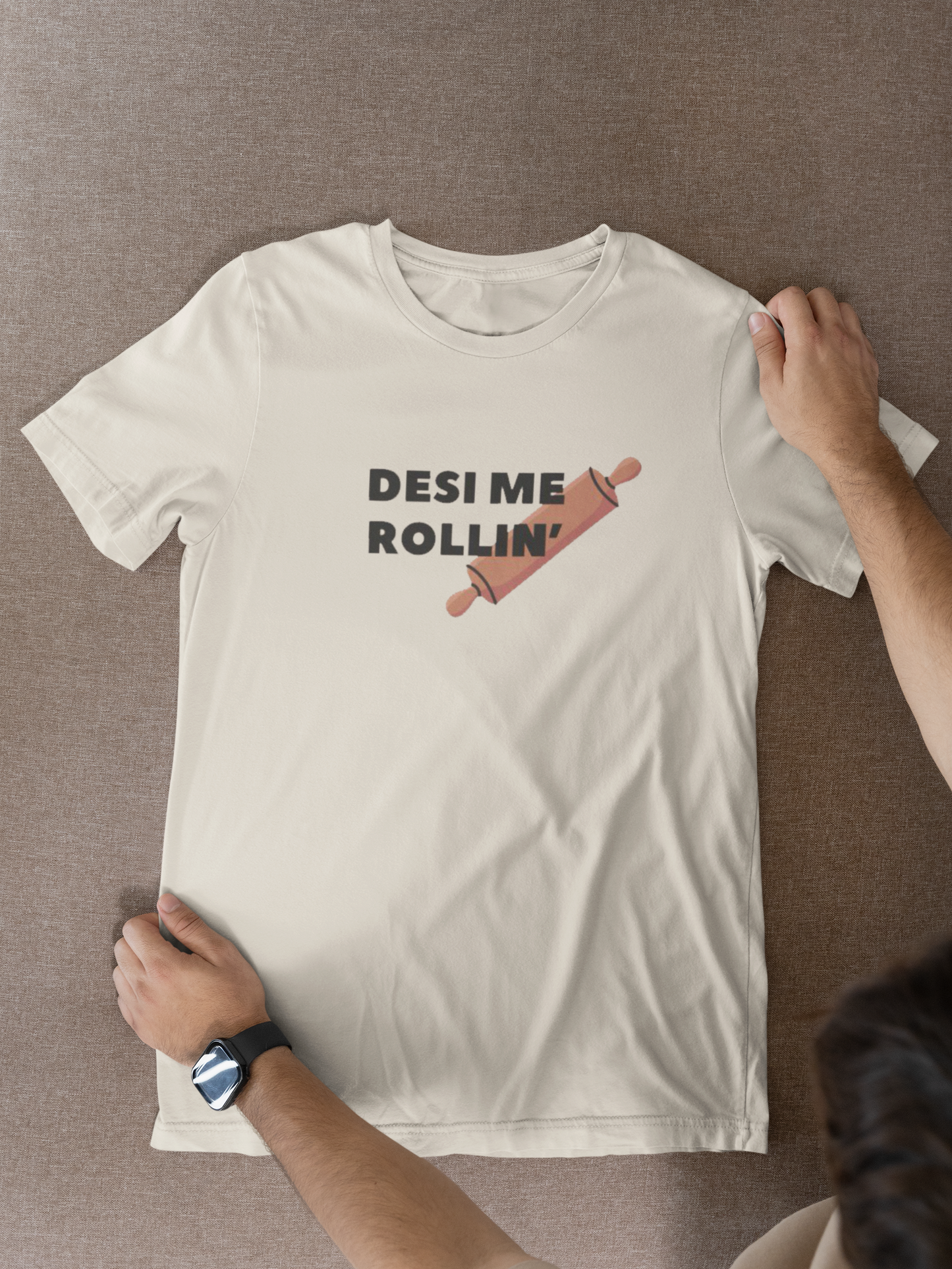 Desi Me Rollin' (Pin) Tee