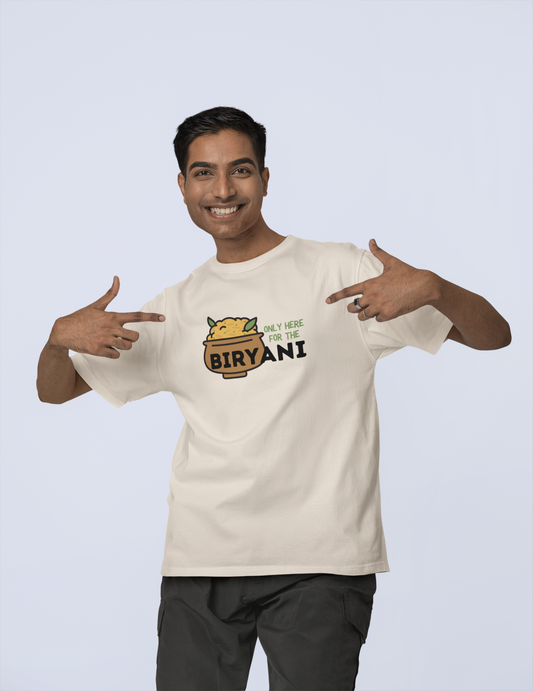 Only Here For The Biryani Tee