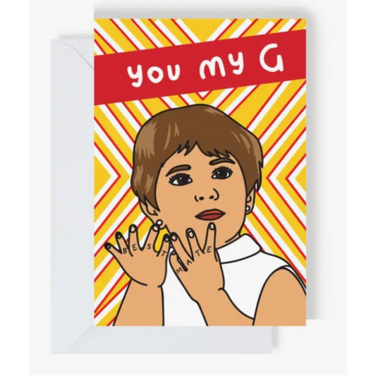 You My G Birthday Greeting Card