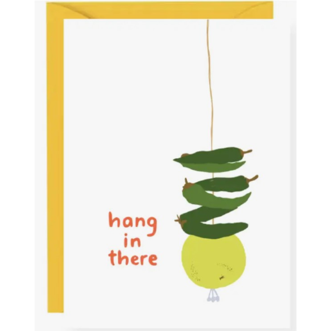 Hang In There Card