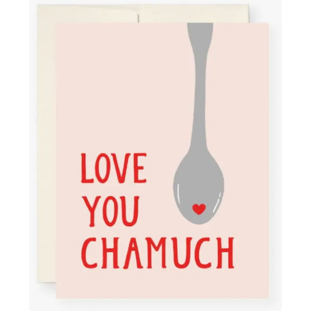 Love You Chamuch Card