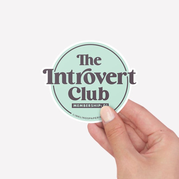 Vinyl Sticker - Introverts Club