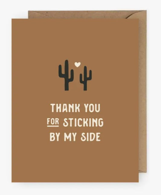 Thank You for Sticking By Me Cactus Greeting Card
