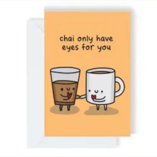 Chai Only Have Eyes For You Greeting Card