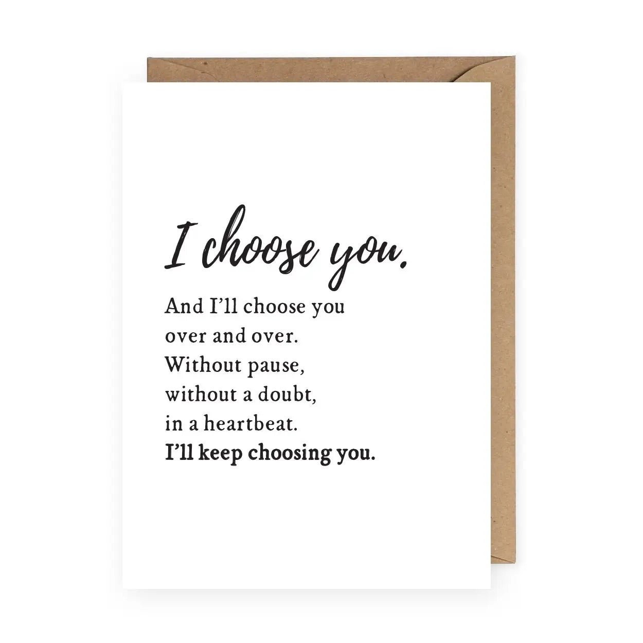 "I Choose You" | Anniversary or Valentine's Day Card