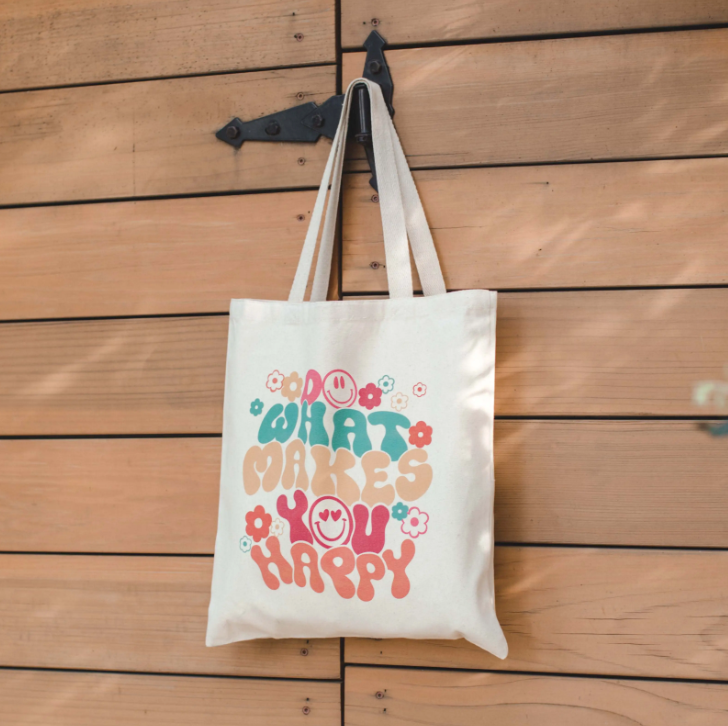 "Do What Makes You Happy" Canvas Tote Bag