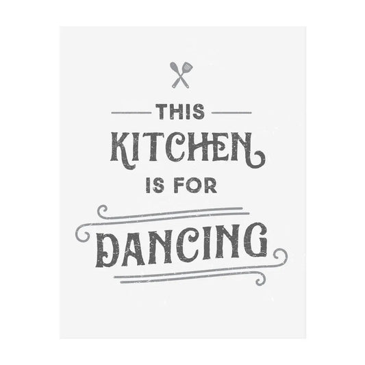 "This Kitchen is for Dancing" Art Print 8 x 10