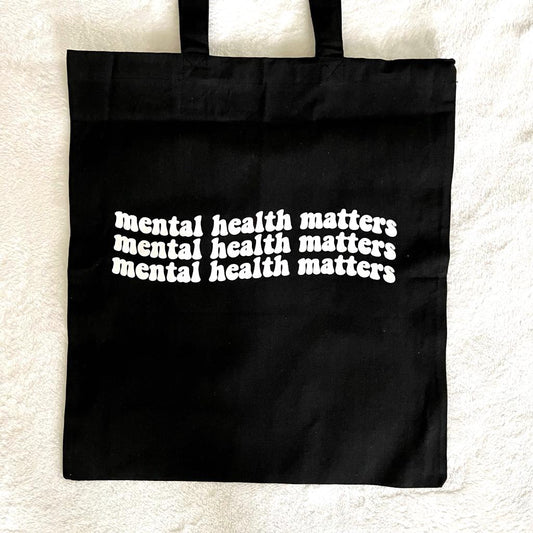 "Mental Health Matters" Tote Bag