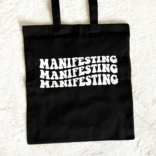 "Manifesting" Tote Bag