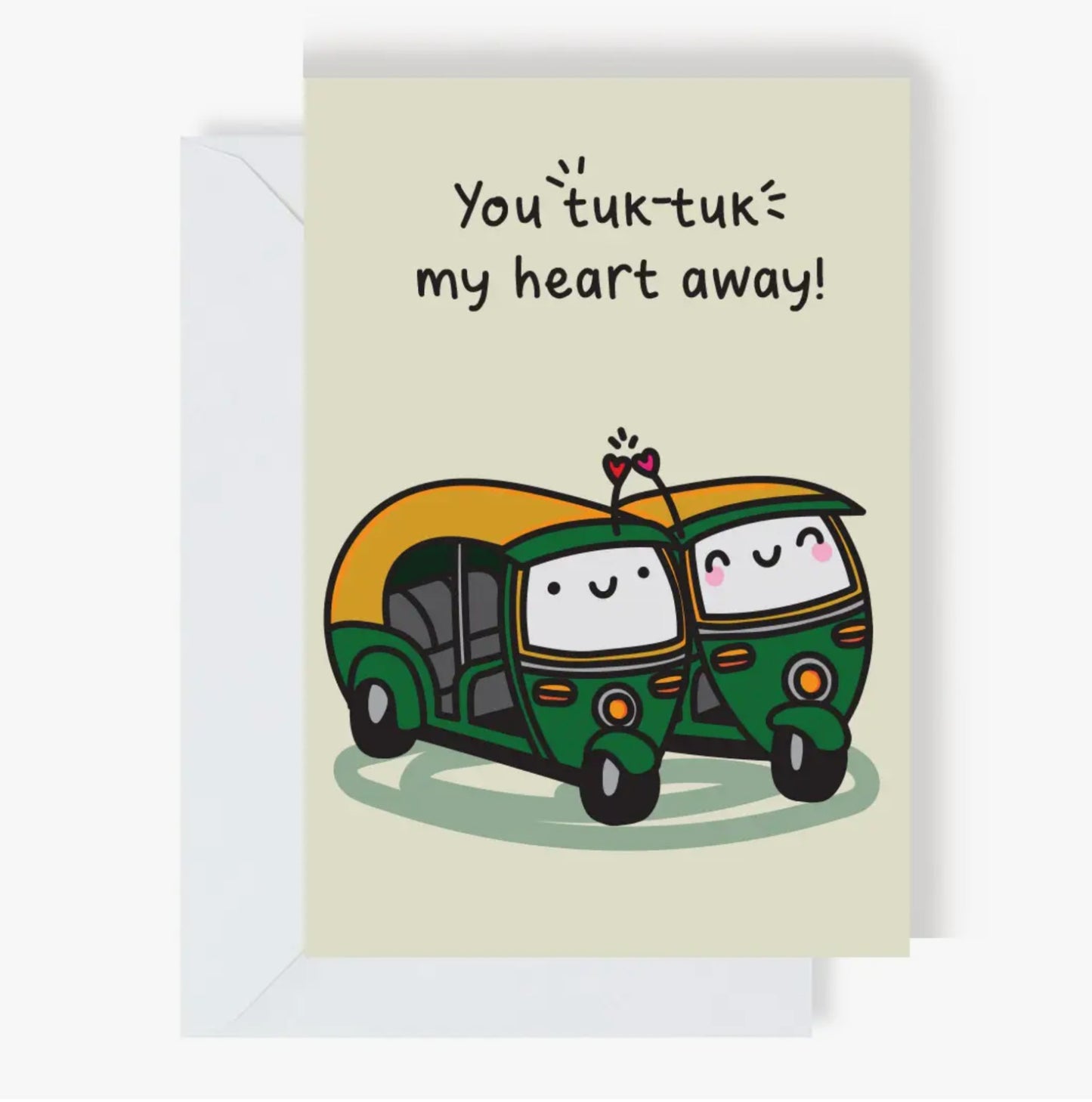 You "Tuktuk" my Heart Away Greeting Card