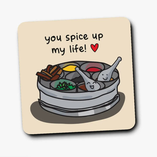 You Spice Up My Life Coaster